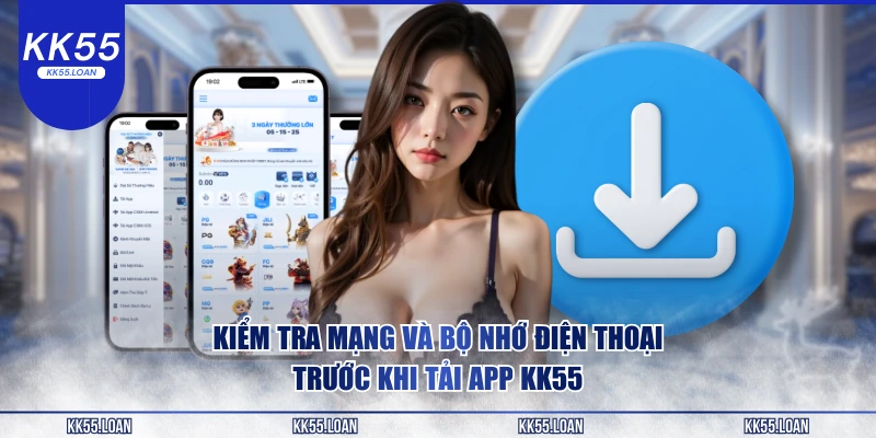 Kiểm tra mạng và bộ nhớ điện thoại 